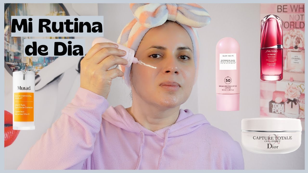 Mi Rutina de día / como aplicar y orden de los productos