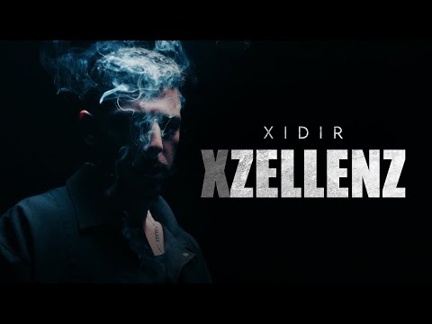 XIDIR - XZELLENZ (Official Video)