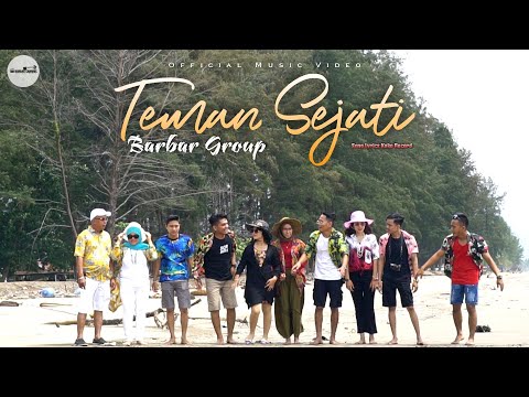 BARBAR Group - Teman Sejati (Official Music Video)