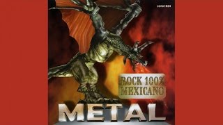 Rock 100% Mexicano METAL - Mentirosa