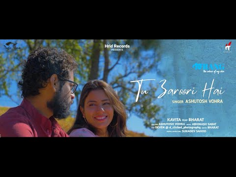Ashutosh Vohra  I Lyricist I Composer I Singer Tu Zaroori Hai Official song