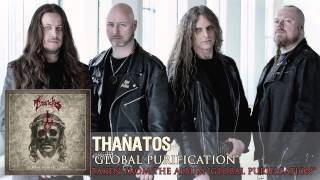 THANATOS - Global Purification (Album Track)