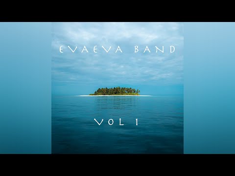 Le Eva Eva Band - Le Alofa Moni