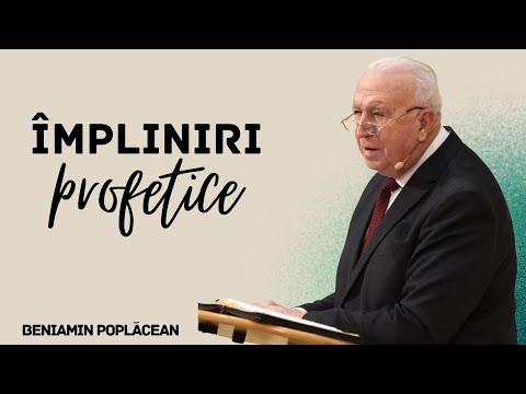 Împliniri profetice - Beniamin Poplăcean | Betania Sibiu | 28 Decembrie 2025