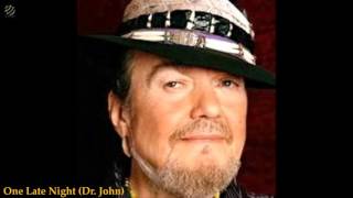 One Late Night - Dr.John (HQ Audio)