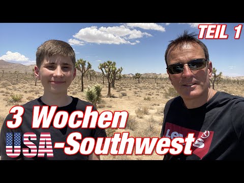 3 Wochen USA-Southwest (Teil 1) | XXL-Version | Road Trip 2022