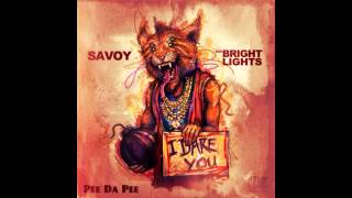 Savoy, Bright Lights-I Dare You