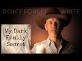 Songwriting and the serial killer in my family.