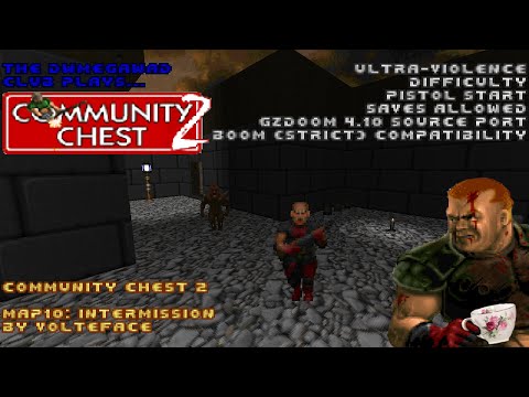 DWMegawad Club Playthrough: Community Chest 2 - MAP10 - Intermission