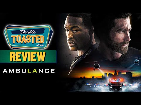 AMBULANCE MOVIE REVIEW | Double Toasted