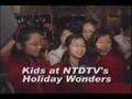 Kids At NTDTV S Holiday Wonders