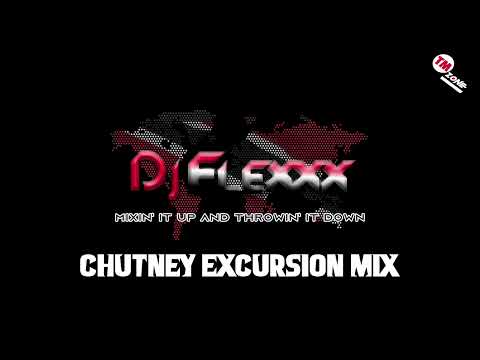 DJ Flexxx - Chutney Excursion Mix - Full CD (Old School Chutney)