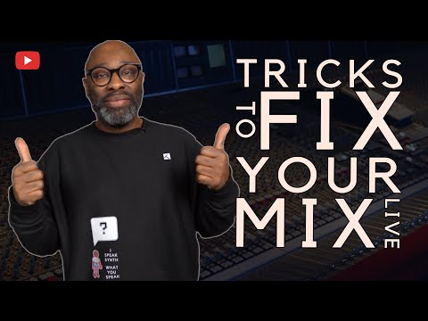 Tricks To Mix Your Music | LIVE