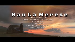 Download lagu Hau La Merese - by. Noel Smith mp3 Download lagu Hau La Merese - by. Noel Smith mp3
