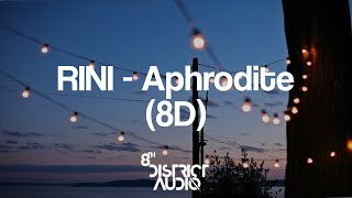 RINI - Aphrodite (8D)