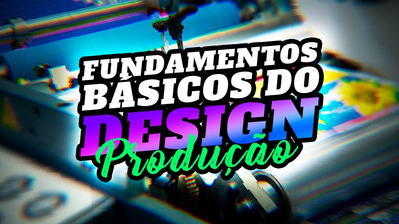 PRODUÇÃO GRÁFICA +Checklist | SÉRIE FUNDAMENTOS DO DESIGN GRÁFICO | 04