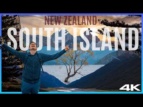 New Zealand’s South Island | Top 10 Must-Do Experiences (4K Travel Guide) [2025]