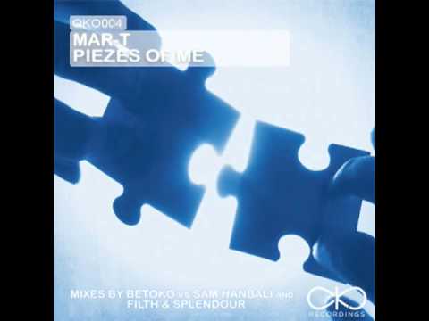 OKO004 Mar-T Piezes of me (Betoko vs Sam Hanbali RMX)