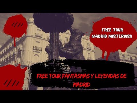 Free tour fantasmas y leyendas de Madrid