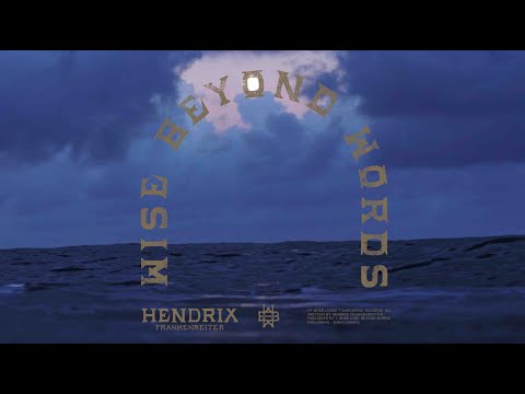 Wise Beyond Words - Hendrix Frankenreiter