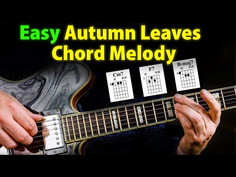 Autumn Leaves - Beautiful Chord Melody For Jazz Beginners 😍