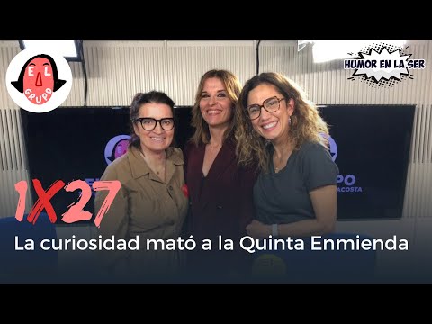 El Grupo 1x27 - La curiosidad mató a la Quinta Enmienda