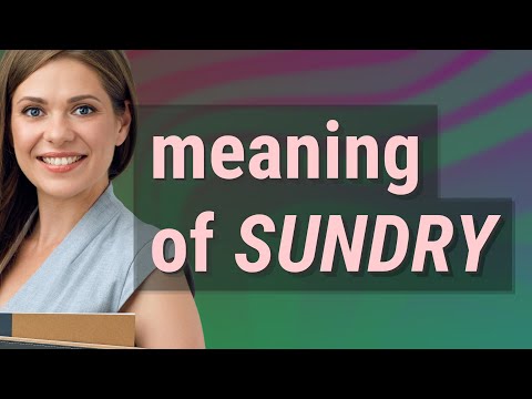 Sundry | meaning of Sundry