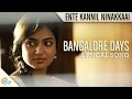 Ente Kannil Ninakkaai Bangalore Days Fahad Faasil Nazriya Nazim Full Song HD Lyrical Audio