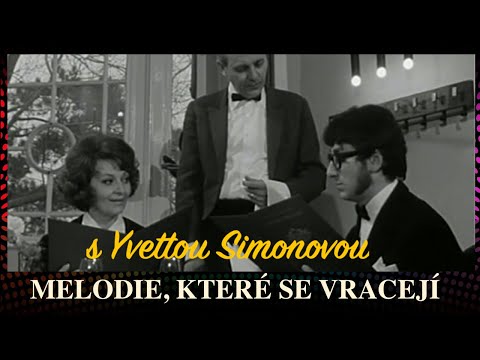 Melodie, které se vracejí s Yvettou Simonovou (1972)