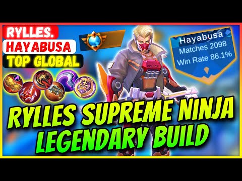 Rylles Supreme Ninja Legendary Build [ Top Global Hayabusa ] Rylles. - Mobile Legends Gameplay