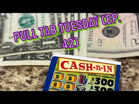 Pull Tab Tuesday (Ep. 42)