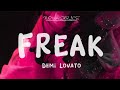 Demi Lovato - FREAK ft. YUNGBLUD (Lyrics)