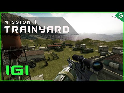 PROJECT IGI Remake - Trainyard | Mission 1 | Full Playthrough