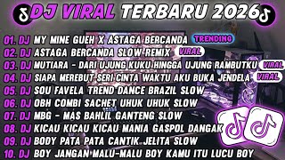 Download lagu DJ TIKTOK TERBARU 2026-🎵DJ MY MINE GUEH X ASTAGA BERCANDA 🎵DJ ASTAGA BERCANDA SLOW FULL ALBUM mp3 Download lagu DJ TIKTOK TERBARU 2026-🎵DJ MY MINE GUEH X ASTAGA BERCANDA 🎵DJ ASTAGA BERCANDA SLOW FULL ALBUM mp3