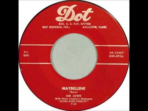 Maybellene ~ Jim Lowe with Norm Leyden's Orchestra (1955)