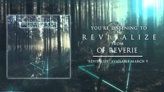 Of Reverie - Revitalize [Official Audio]