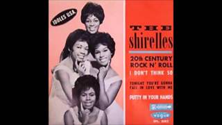 The Shirelles - "Putty (In Your Hand)" - Anthology LP Version - HQ