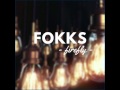 Fokks – Firefly 