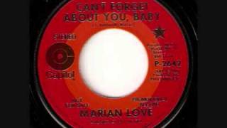 Can&#39;t Forget About You Baby  -  Marion Love