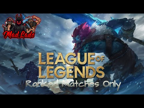 LOL Ranked Matches Only - MadLads (Trundle Jungle)
