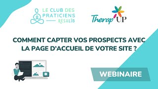 Comment capter vos prospects avec la page d’accueil de votre site ?