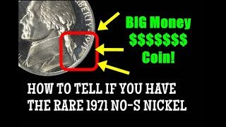 HOW TO TELL IF YOU HAVE A 1971 No-S JEFFERSON NICKEL - Collectors Paying Thousands for This Coin!