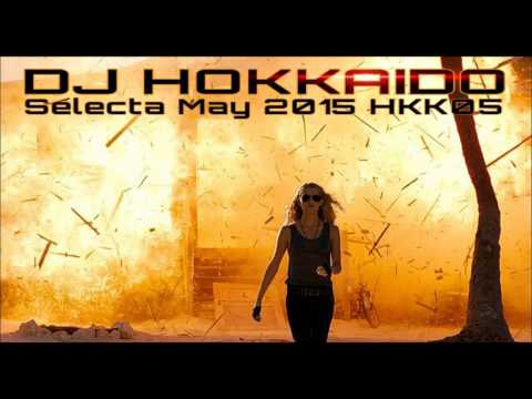 NEW ★★★ DANCE HOUSE MUSIC MAGGIO 2015 HKK05 (Full Tracklist) ★★★ (ELECTRO-COMMERCIALE) DJ HOKKAIDO