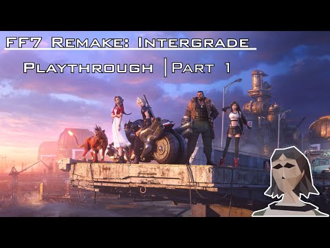 Goth Elf Plays | FF7 - Remake | Part 1