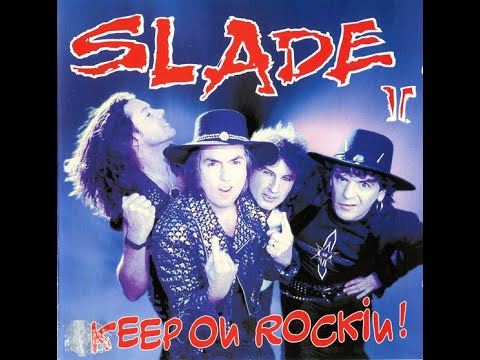 Slade II