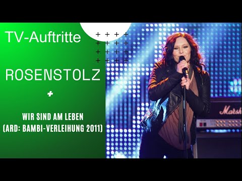 Rosenstolz - Wir sind am Leben (ARD: Bambi-Verleihung 2011)