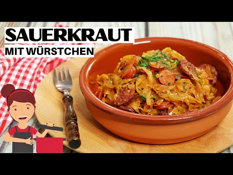 SAUERKRAUT MIT WÜRSTCHEN - SO LECKER, SCHNELL UND EINFACH ZUBEREITET - SAUERKRAUT REZEPTE