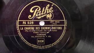 Toscani: La chanson des chemins Bretons. (1935).