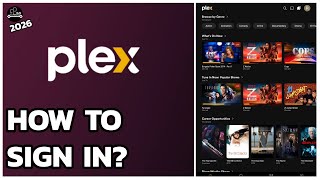 How to Sign In to Plex App on Android & iOS (2026 Step-by-Step Guide)