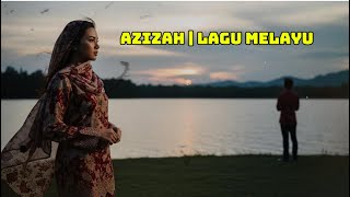 Download lagu OH NONAKU AZIZAH | LAGU MELAYU (COVER) mp3